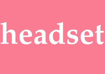 Synonym headset