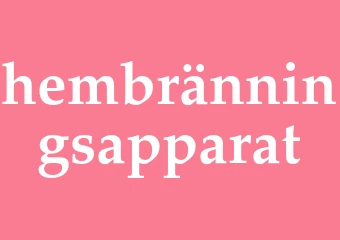 Synonym hembränningsapparat