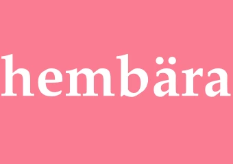 Synonym hembära