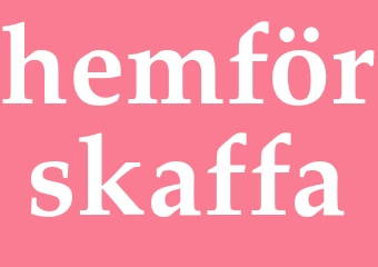 Synonym hemförskaffa