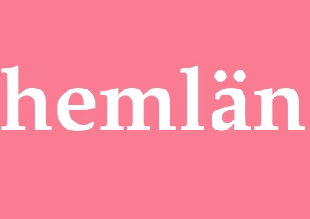 Synonym hemlän