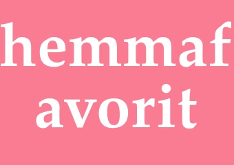 Synonym hemmafavorit