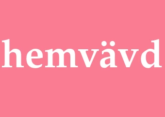 Synonym hemvävd