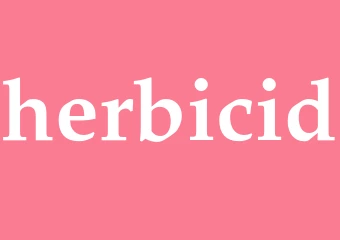 Synonym herbicid
