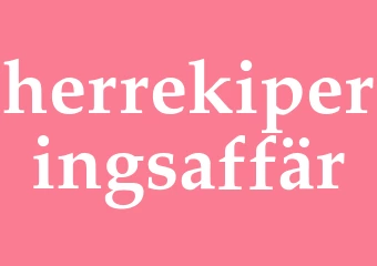 Synonym herrekiperingsaffär