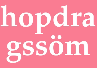 Synonym hopdragssöm