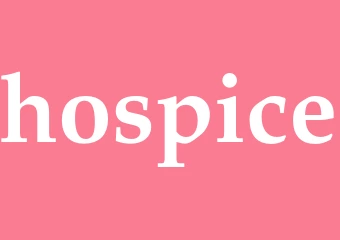 Synonym hospice