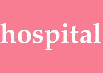 Synonym hospital