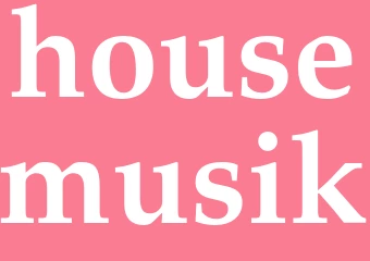 Synonym housemusik