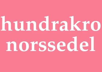 Synonym hundrakronorssedel