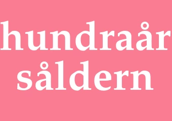 Synonym hundraårsåldern