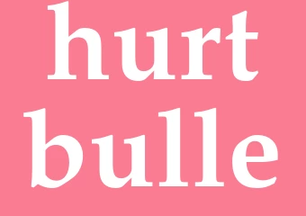 Synonym hurtbulle
