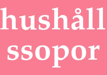 Synonym hushållssopor