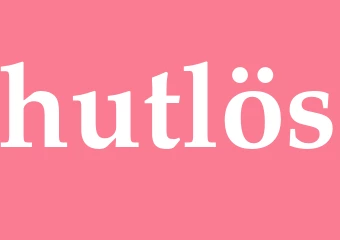 Synonym hutlös