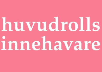 Synonym huvudrollsinnehavare