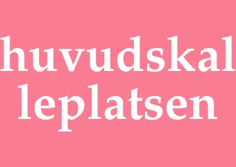 Synonym huvudskalleplatsen