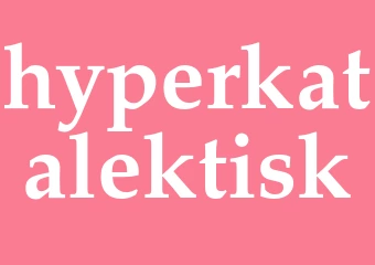 Synonym hyperkatalektisk