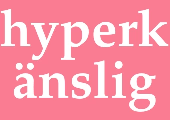 Synonym hyperkänslig