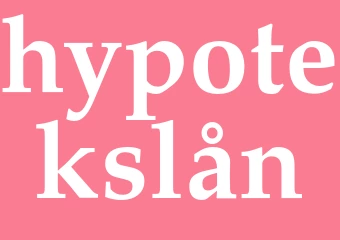 Synonym hypotekslån