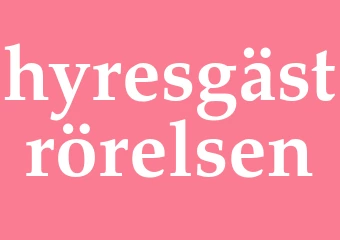 Synonym hyresgäströrelsen