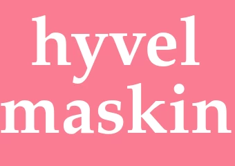Synonym hyvelmaskin