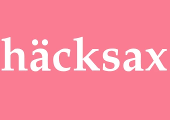 Synonym häcksax