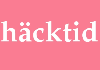 Synonym häcktid