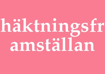 Synonym häktningsframställan