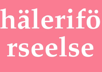 Synonym häleriförseelse