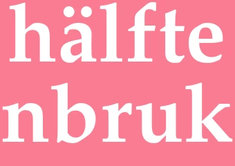 Synonym hälftenbruk