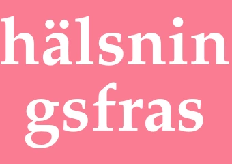 Synonym hälsningsfras