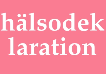 Synonym hälsodeklaration