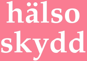 Synonym hälsoskydd