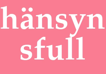 Synonym hänsynsfull