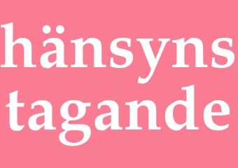Synonym hänsynstagande
