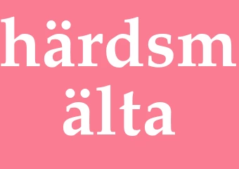 Synonym härdsmälta