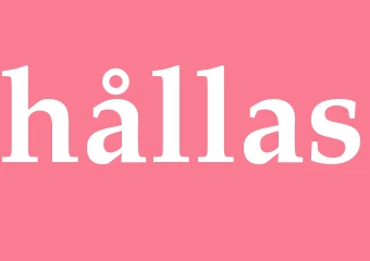 Synonym hållas
