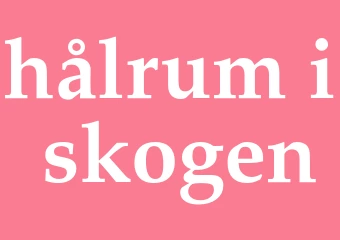 Synonym hålrum i skogen