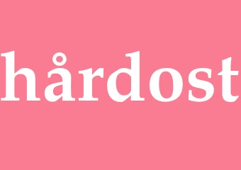 Synonym hårdost