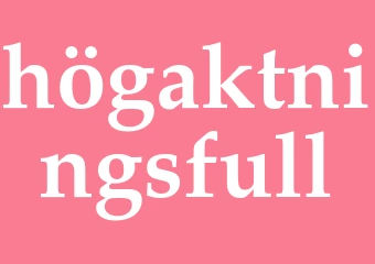 Synonym högaktningsfull