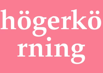 Synonym högerkörning