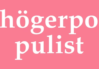 Synonym högerpopulist