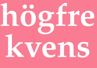 Synonym högfrekvens