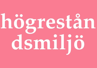 Synonym högreståndsmiljö