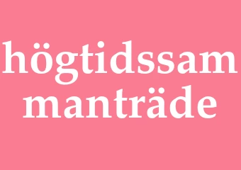 Synonym högtidssammanträde