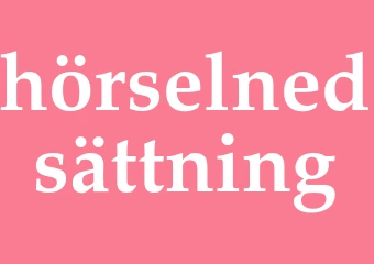 Synonym hörselnedsättning