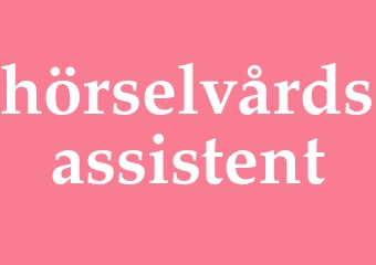 Synonym hörselvårdsassistent