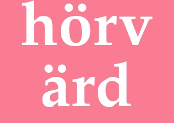 Synonym hörvärd