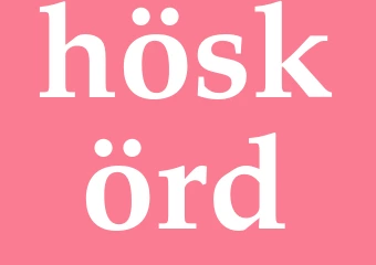 Synonym höskörd