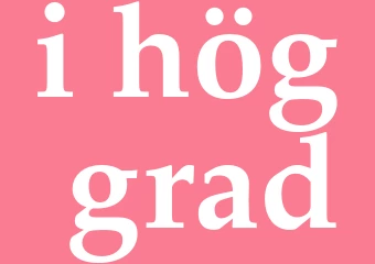 Synonym i hög grad